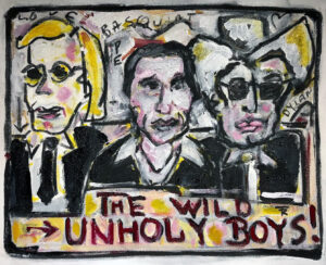 The Wild Unholy Boys by Tom Russell
